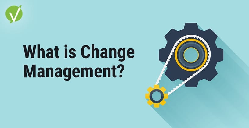 What is Change Management & Why It Matters